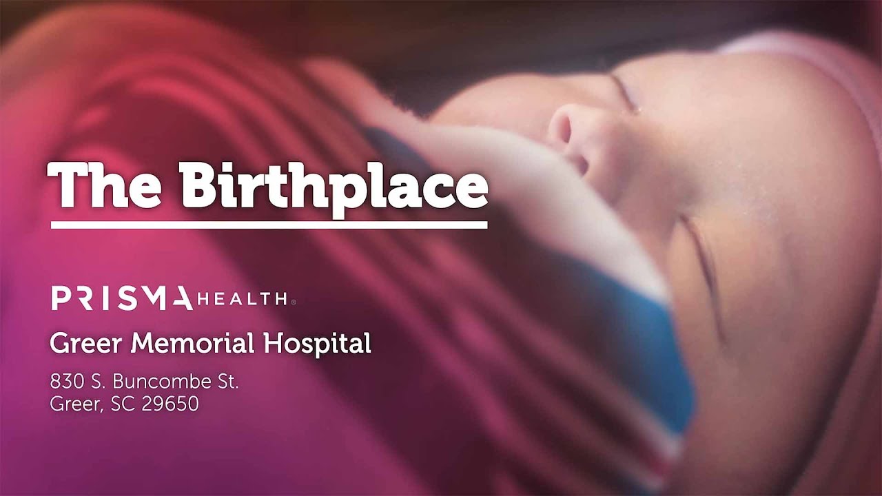 Birthplace Tour - Prisma Health Greer Memorial Hospital