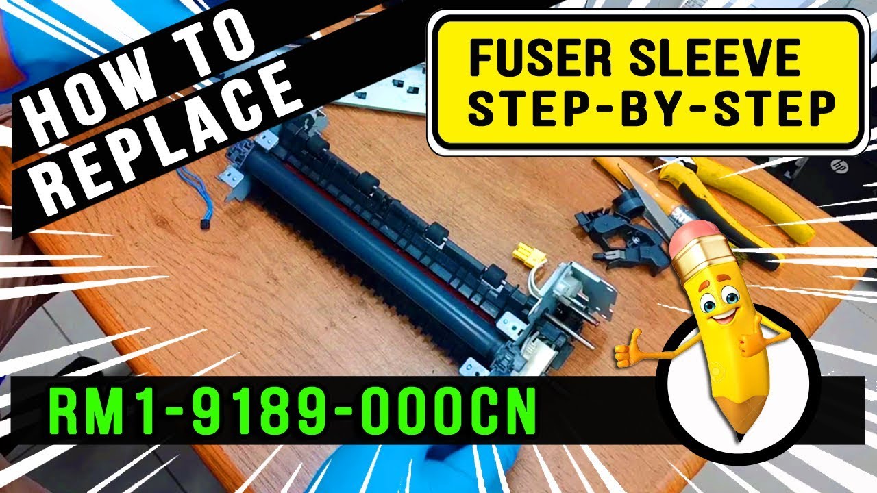 How To Replace | Fuser Sleeve Step-By-Step | Fuser RM1-9189-000cn