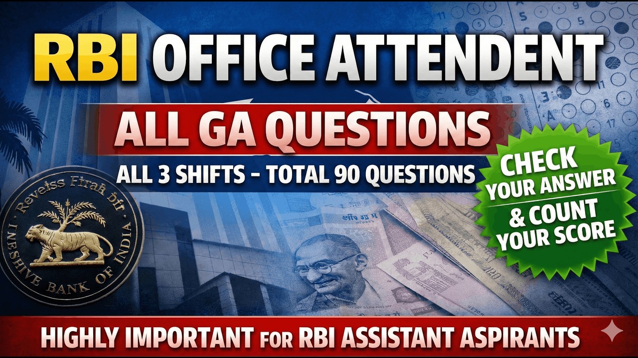 RBI OFFICE ATTENDANT GA Memory based questions of all 3 Shifts |All 90 questions with answer|#rbi