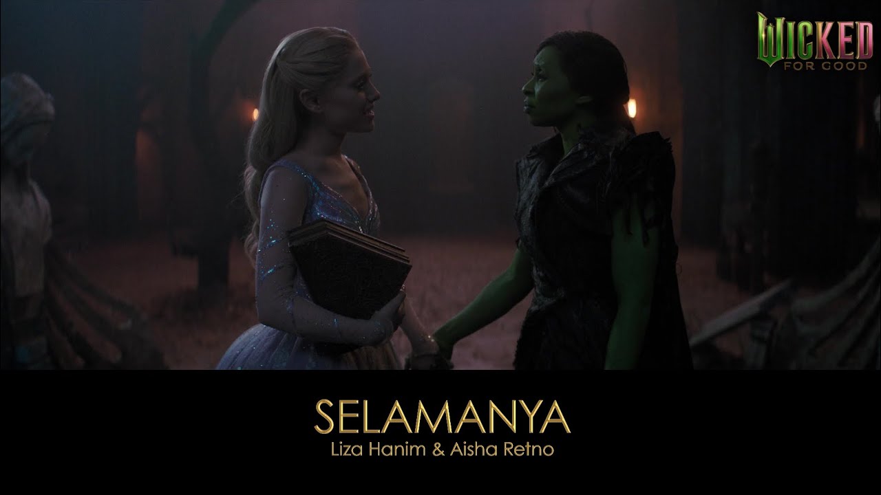 Selamanya (For Good) | Malay Dub | Wicked: For Good