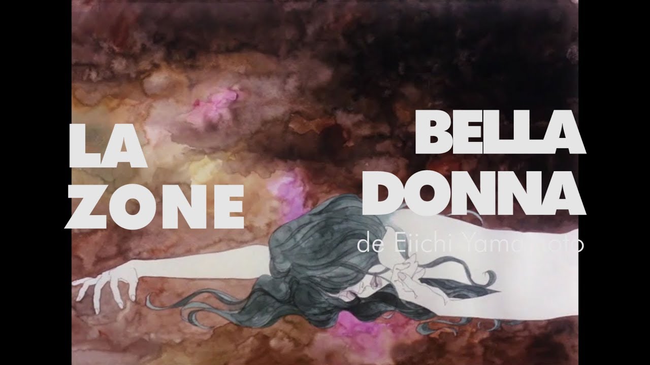 La Zone #10 Belladonna d'Eiichi Yamamoto