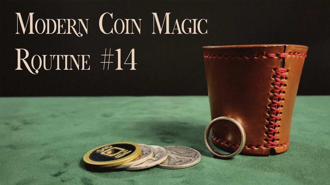 Modern Coin Magic: Routine #14