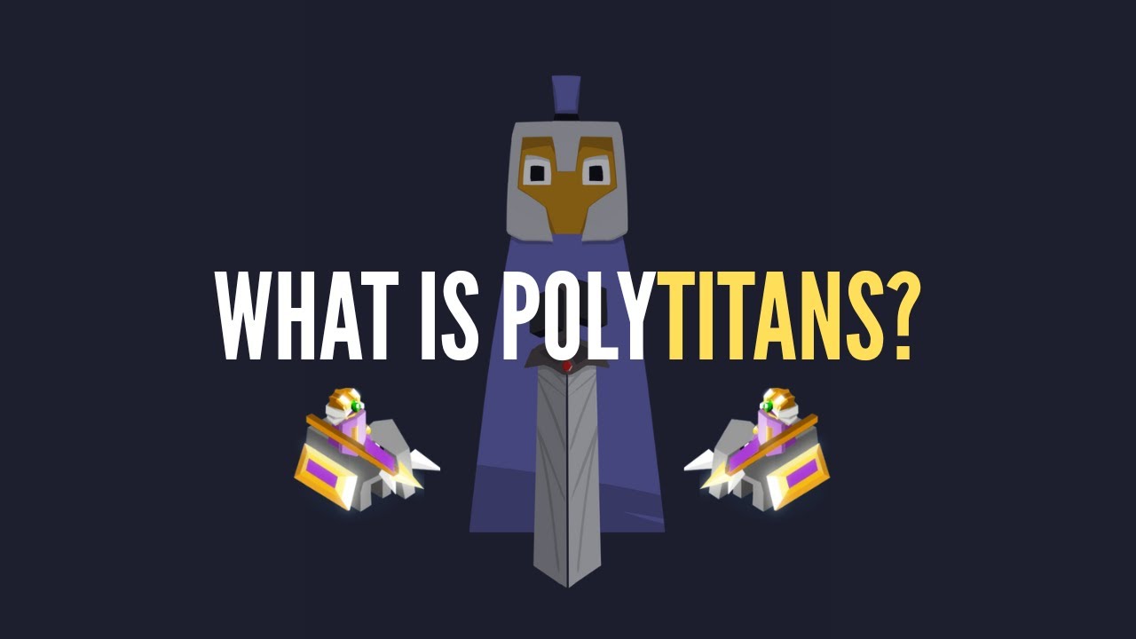 Welcome to PolyTitans!