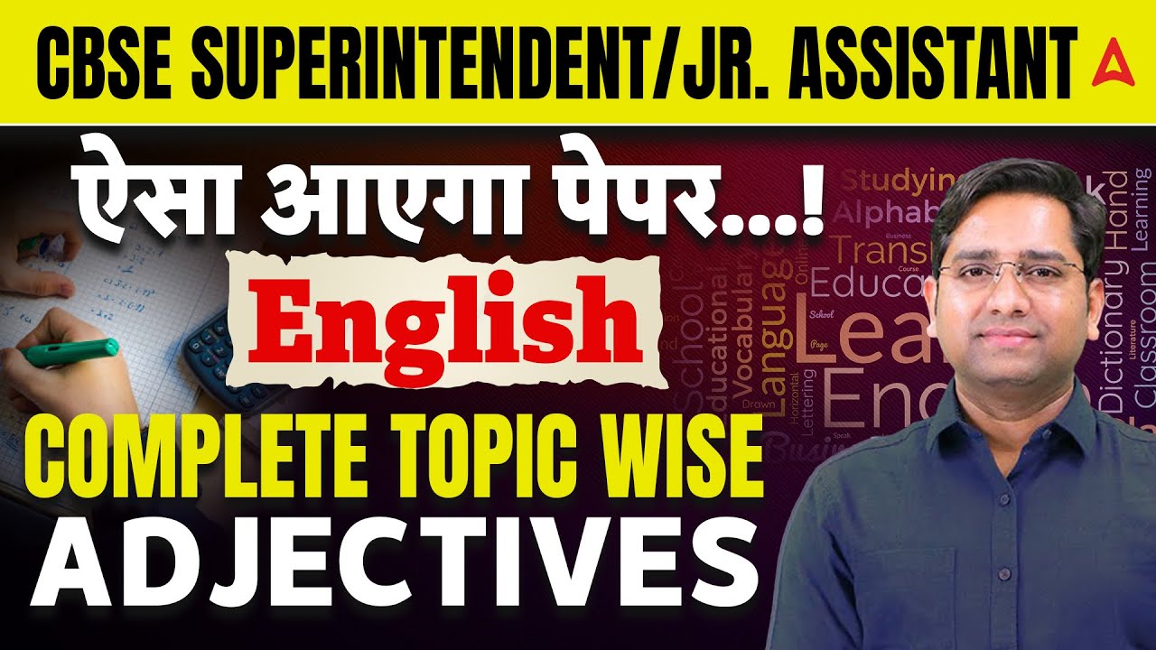 CBSE Superintendent/Jr. Assistant 2025 | Complete Topic Wise ADJECTIVES | English Pronouns| By Aman