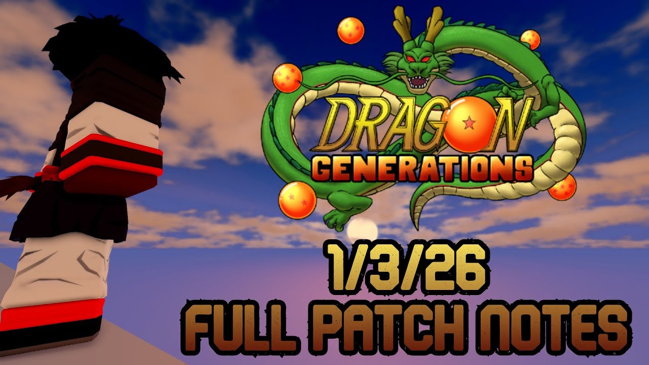 THE MOST RANDOM UPDATE EVER | Dragon Generations Patch Notes