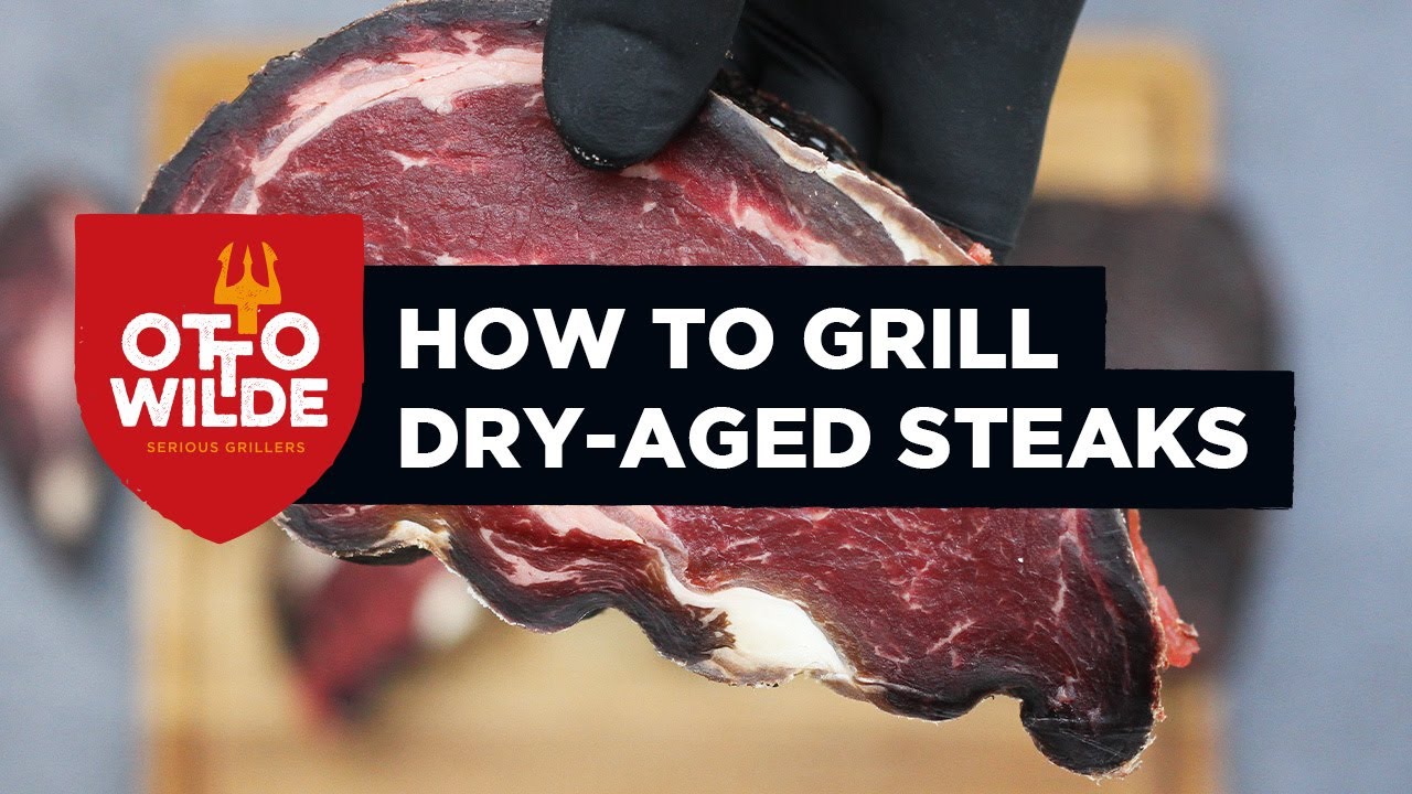 How to grill dry-aged meat - Otto Wilde Grillers USA
