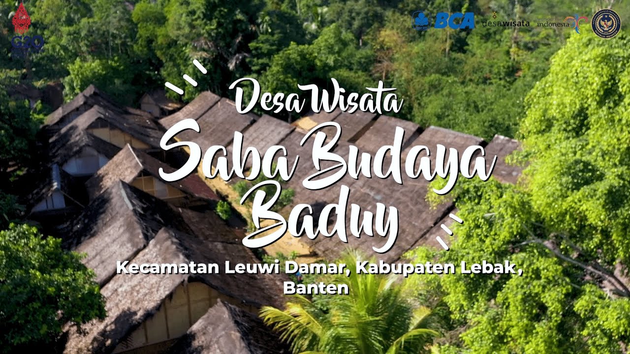 ADWI 2022 II Desa Wisata Budaya Baduy, Kab. kebak , Banten