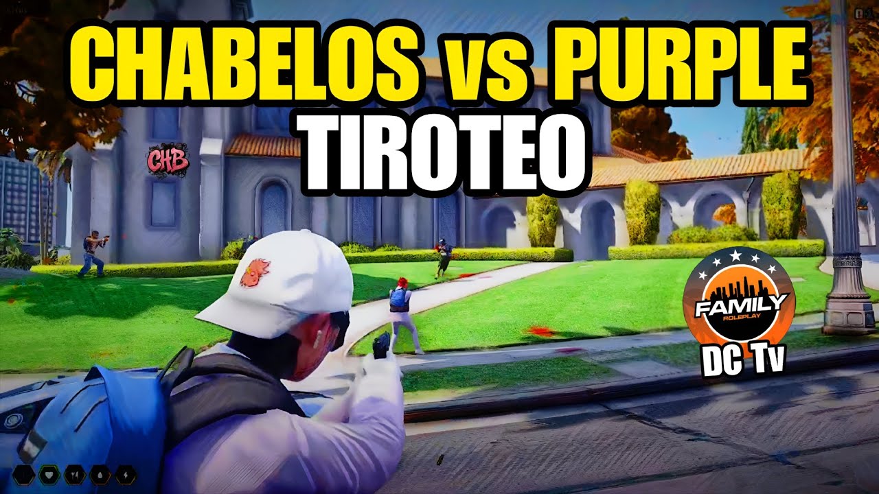 CHABELOS vs PURPLE ICE TIROTEO VARIAS PERSPECTIVAS FAMILY RP 