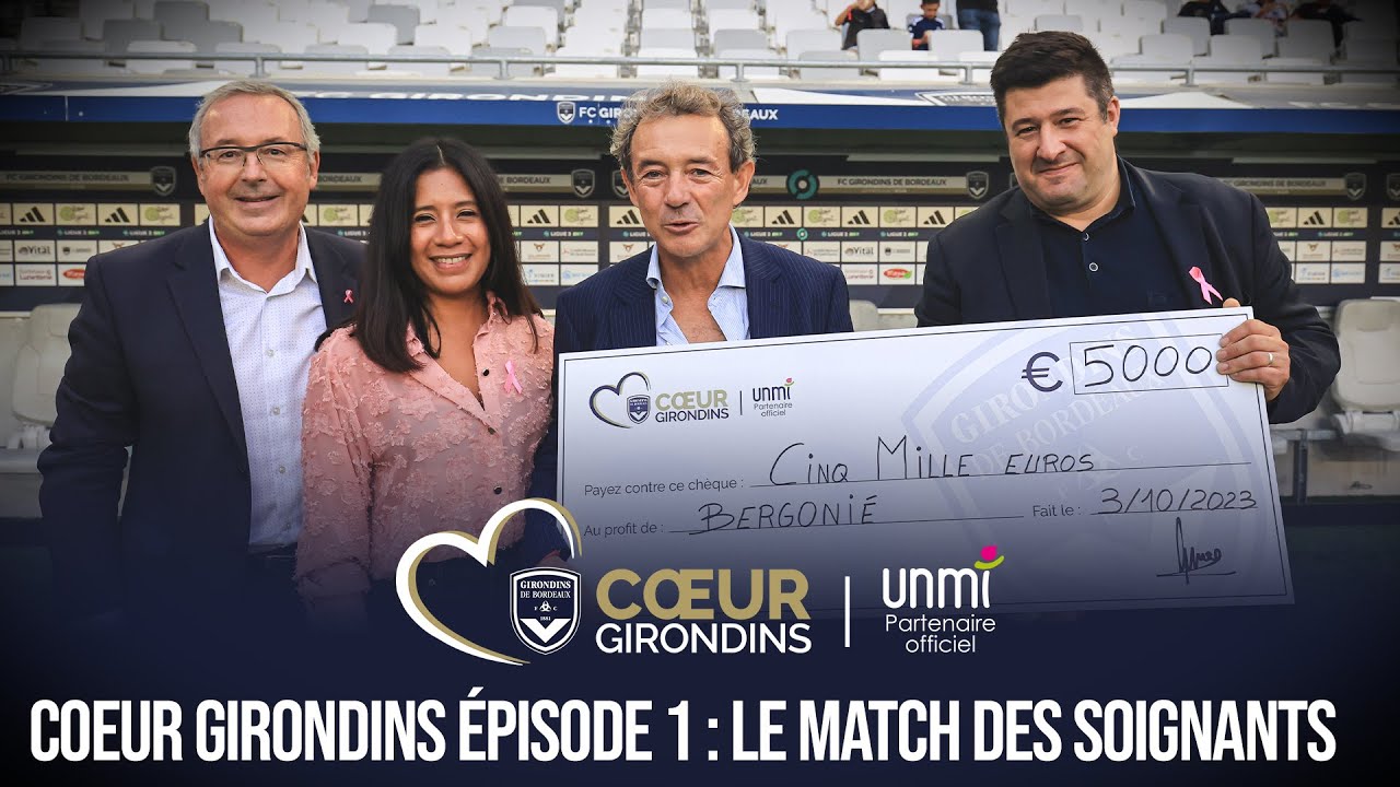 Coeur Girondins, épisode 1 : Le Match des Soignants