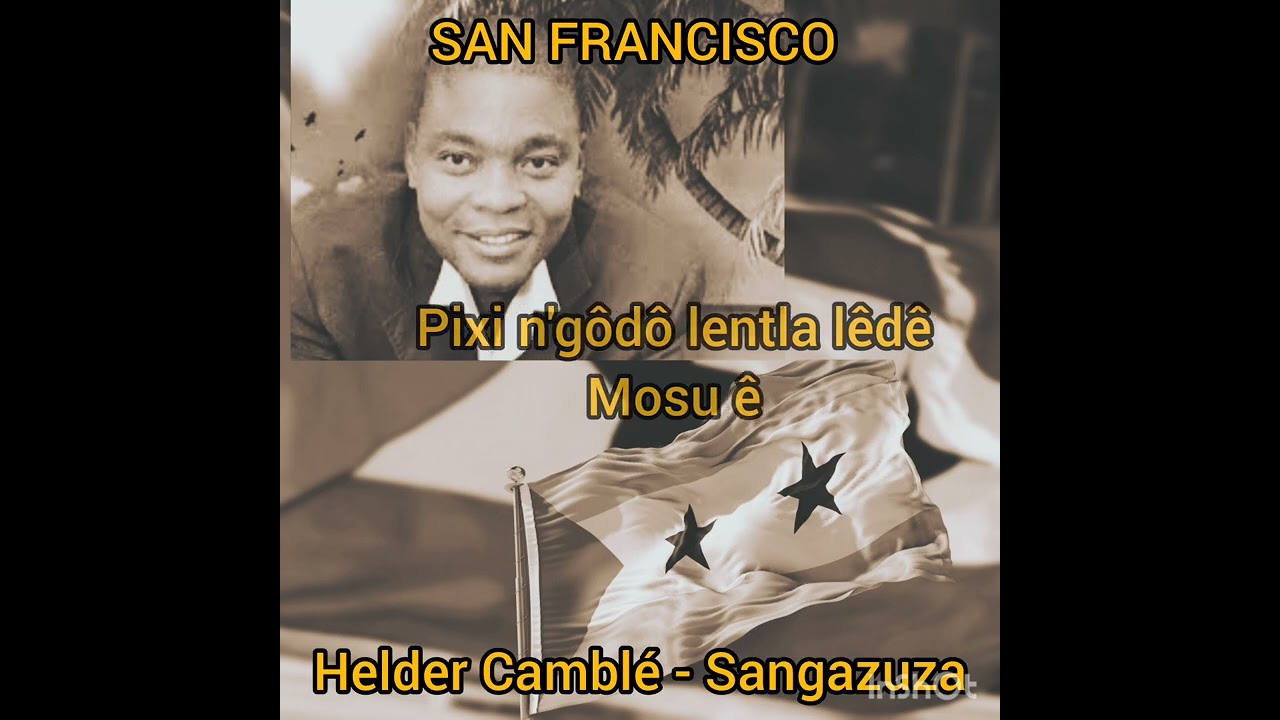 San Francisco - Sangazuza ( Helder Camblé)