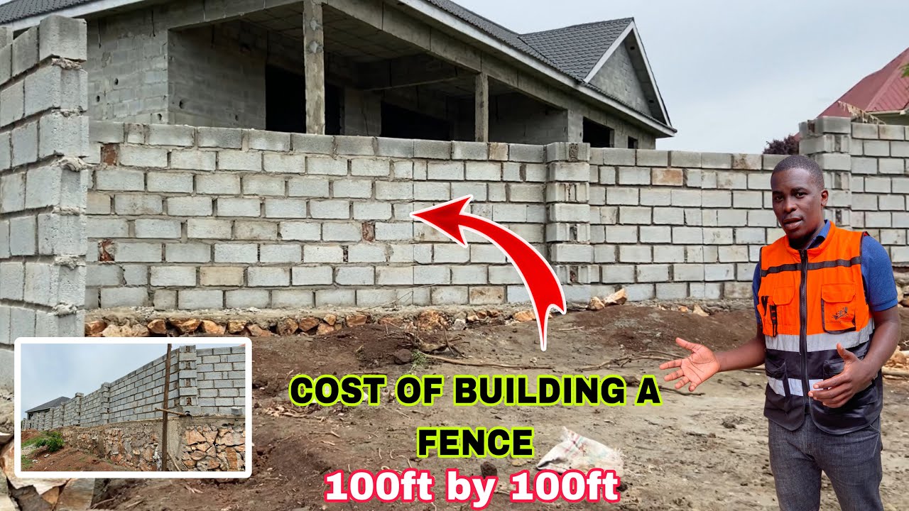 Cost of building perimeter fence on plot size 100 by 100 feet in Uganda 2025