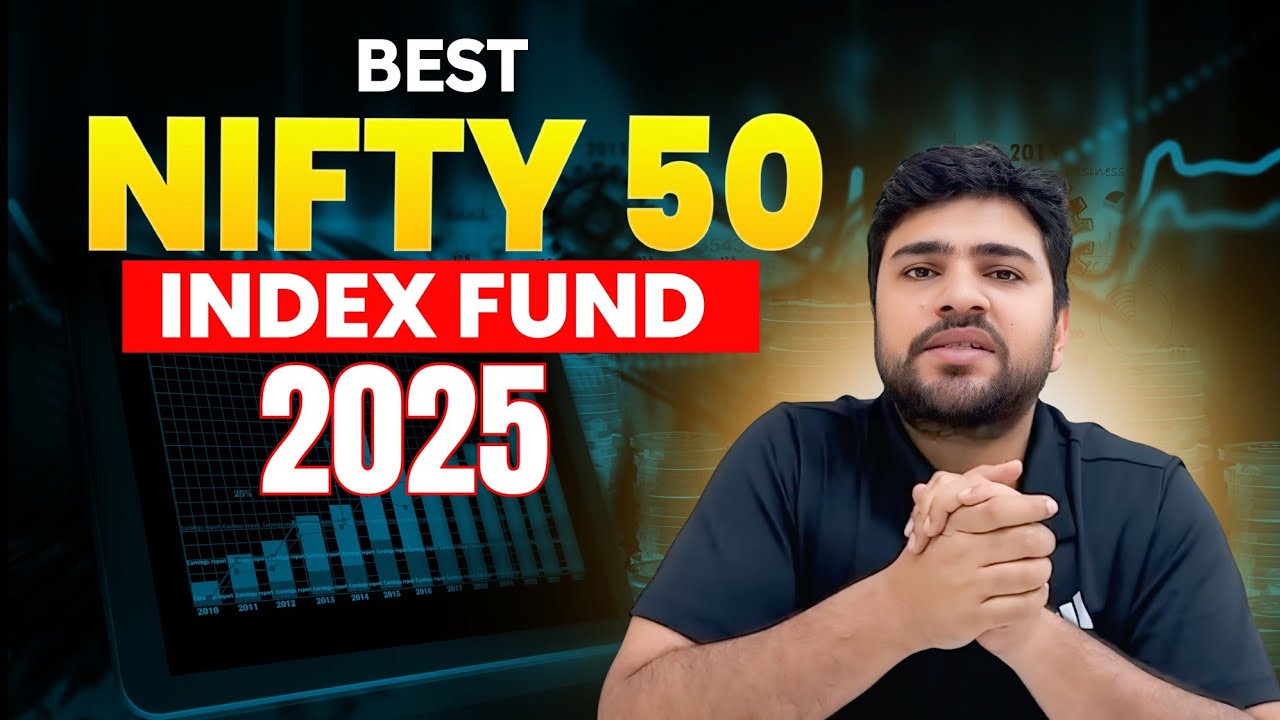 Best Nifty 50 Index Fund 2025 | Best Mutual Funds for SIP 2025