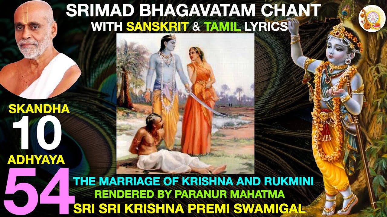10.54 - SKANDHA 10 CHAPTER 54 - SRIMAD BHAGAVATAM - KRISHNA PREMI ANNA - SANSKRIT & TAMIL