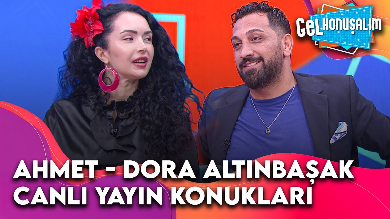 Gel Konuşalım'ın Konukları: Ahmet - Dora Altınbaşak | Gel Konuşalım 3.Bölüm  