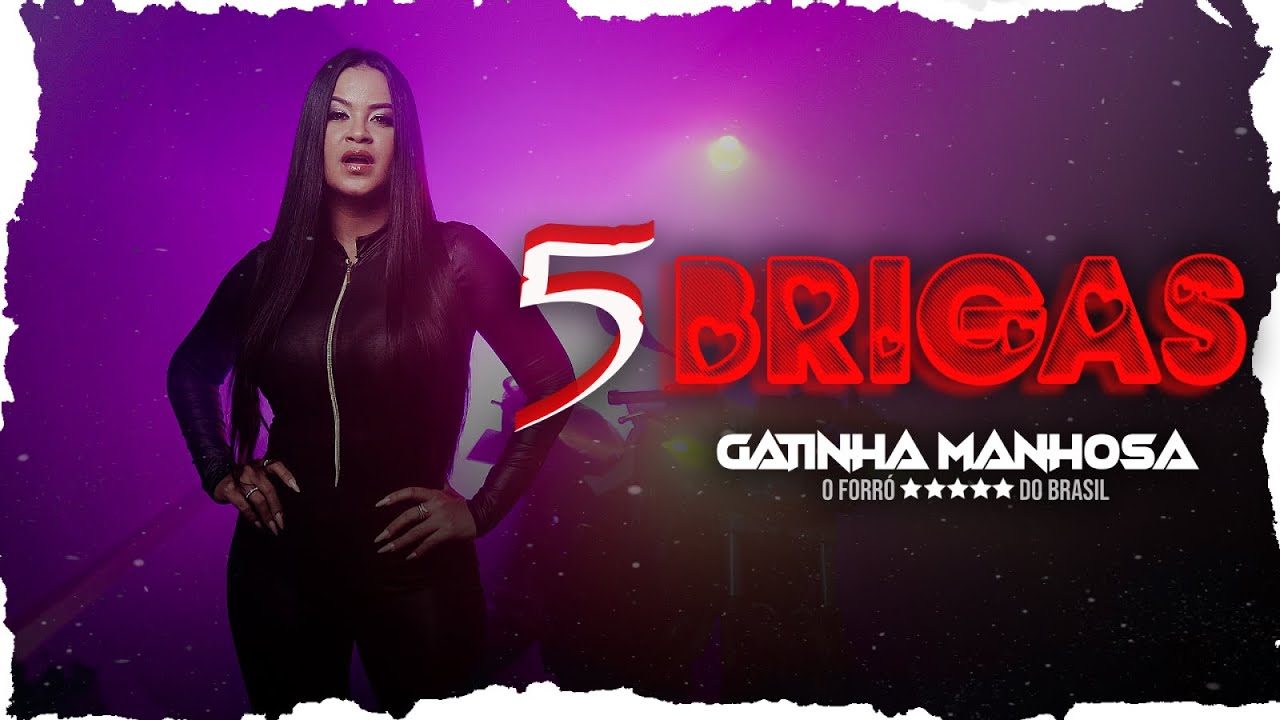 Brigas - Gatinha Manhosa (Clipe Oficial)