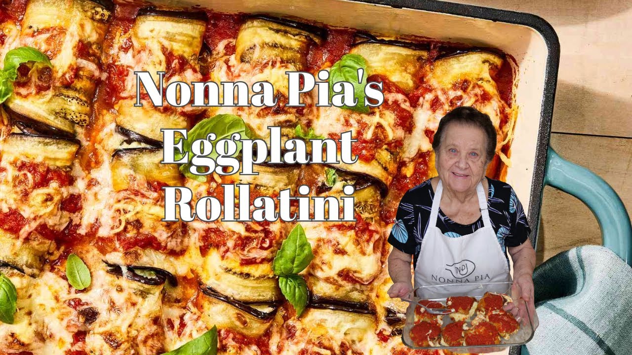 Nonna Pia's Eggplant Rollatini!