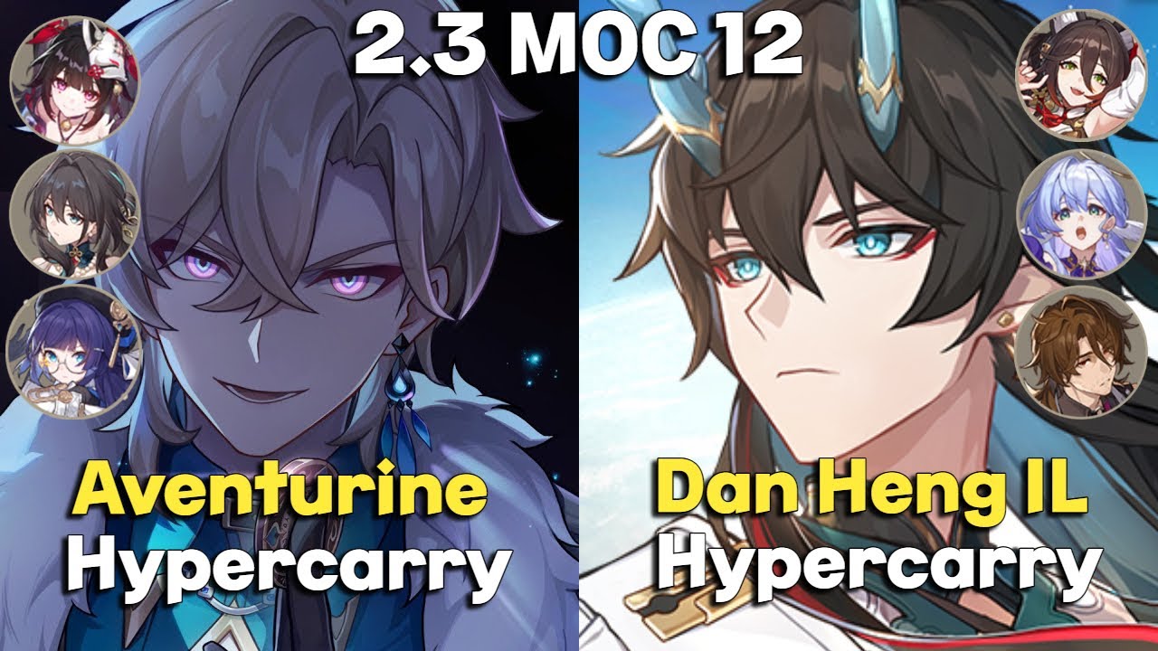 MOC 12 | Aventurine Hypercarry & Dan Heng IL (Imbibitor Lunae) Hypercarry | Honkai: Star Rail