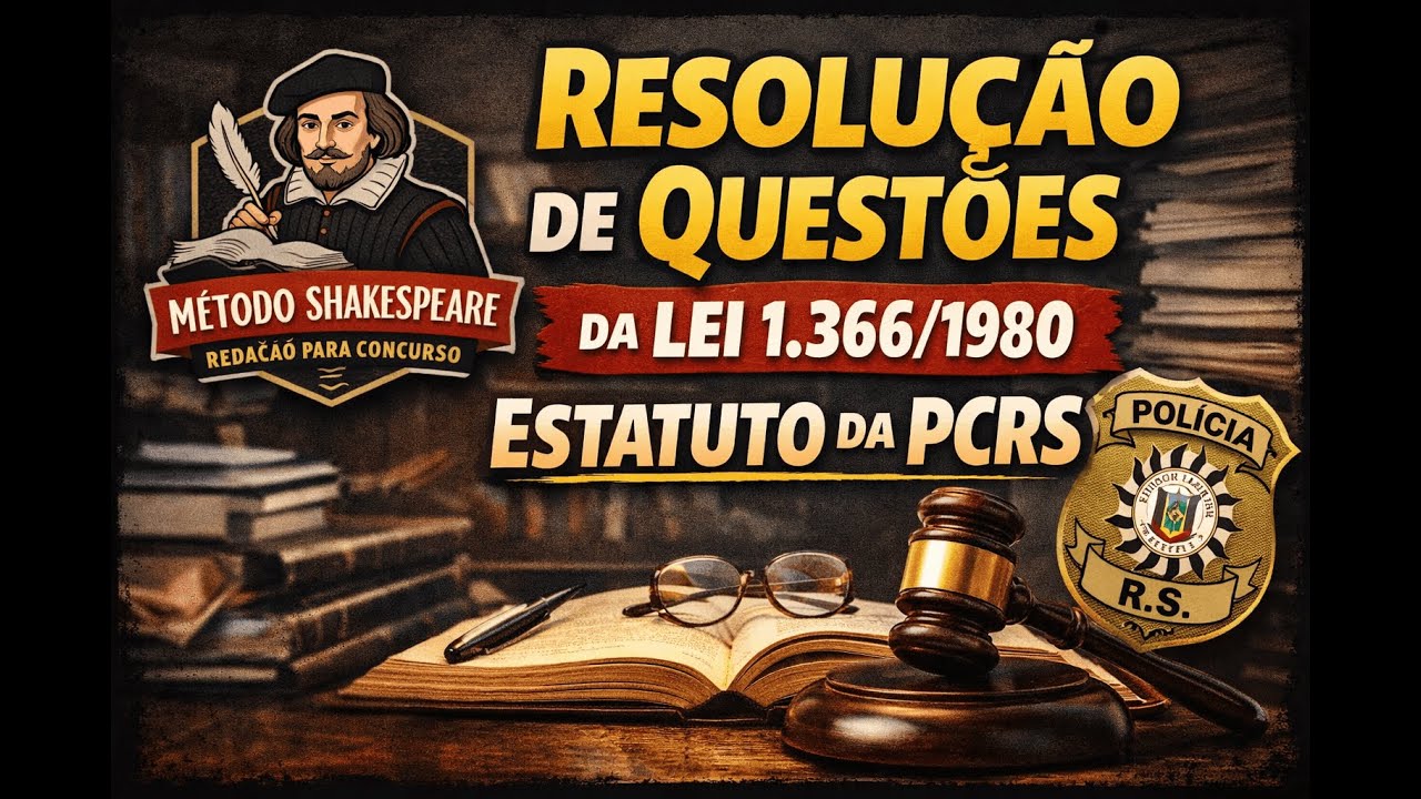 Resolução de questões LEI Nº 7.366/1980 Estatuto da PCRS [vídeo 2]