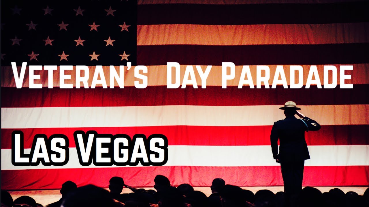 VETERAN’S DAY PARADE 2020 |SALUTE TO ALL VETERANS | DOWNTOWN LAS VEGAS PARADE