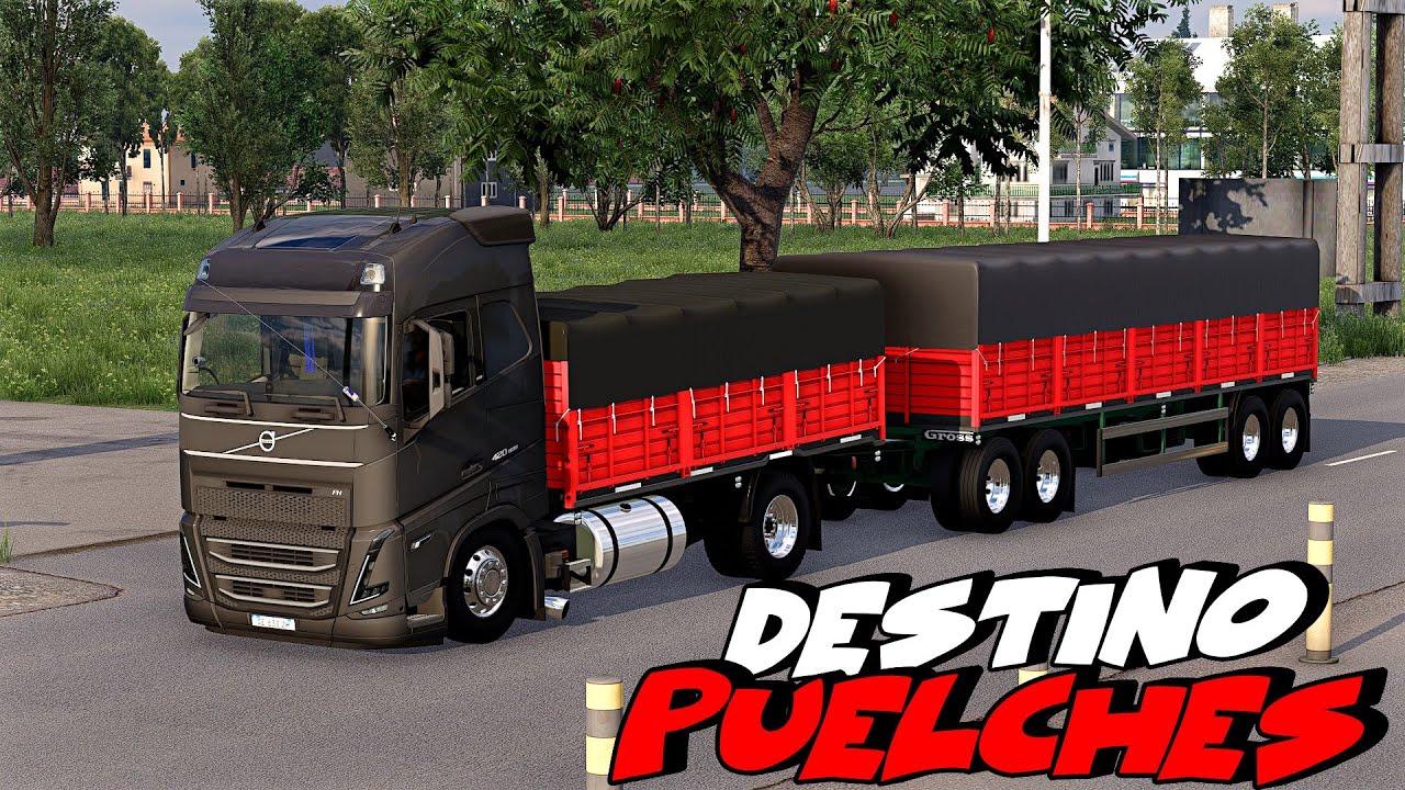 ETS2 - VOLVO FH CHASIS ACOPLADO DESTINO PUELCHES - MAPA CEIBO - SERVIDOR JA 128 PLAYERS