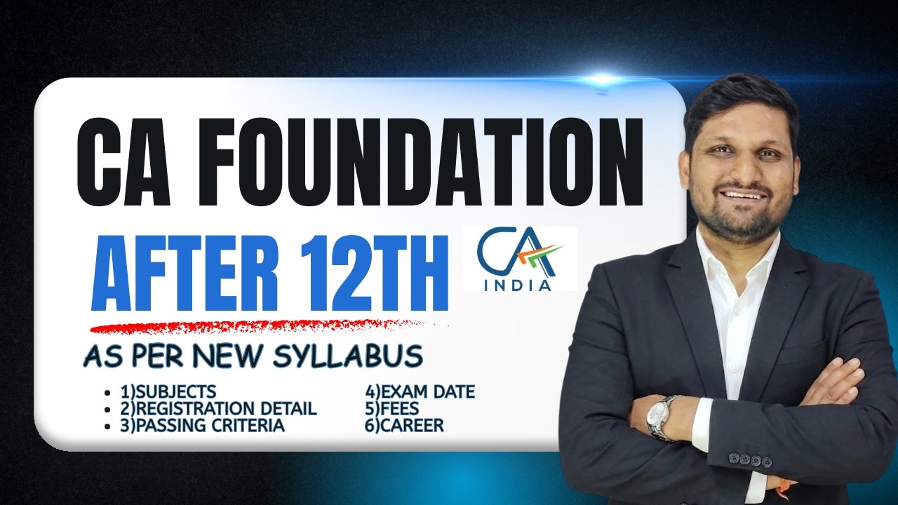 CA FOUNDATION DETAIL INFORMATION | 2026 #akca