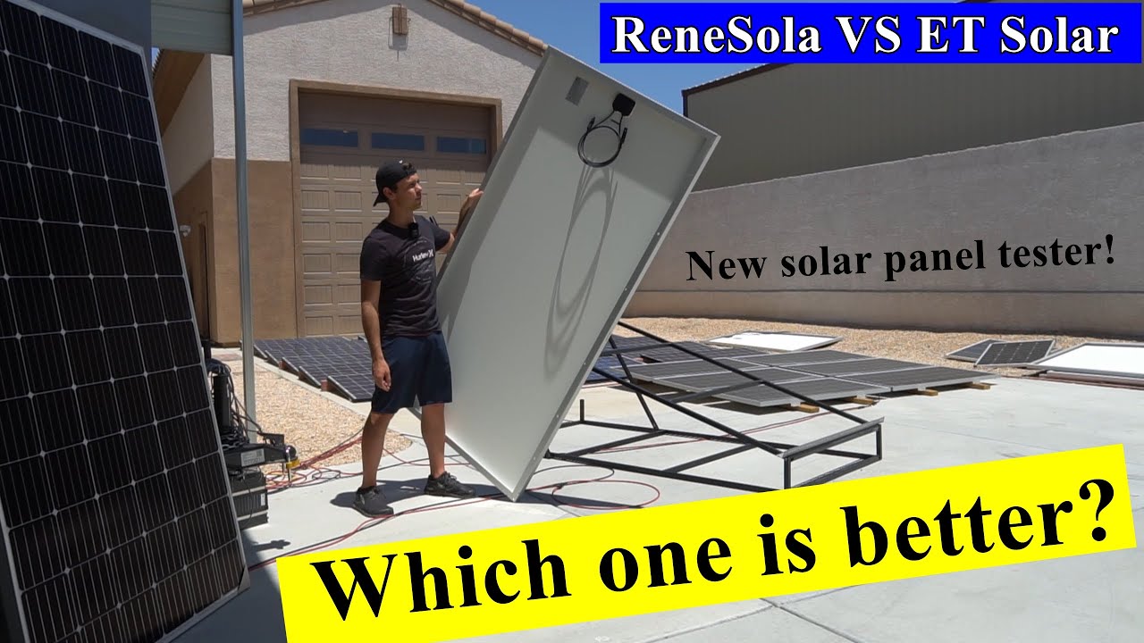 Solar Panel Testing! ET Solar VS ReneSola