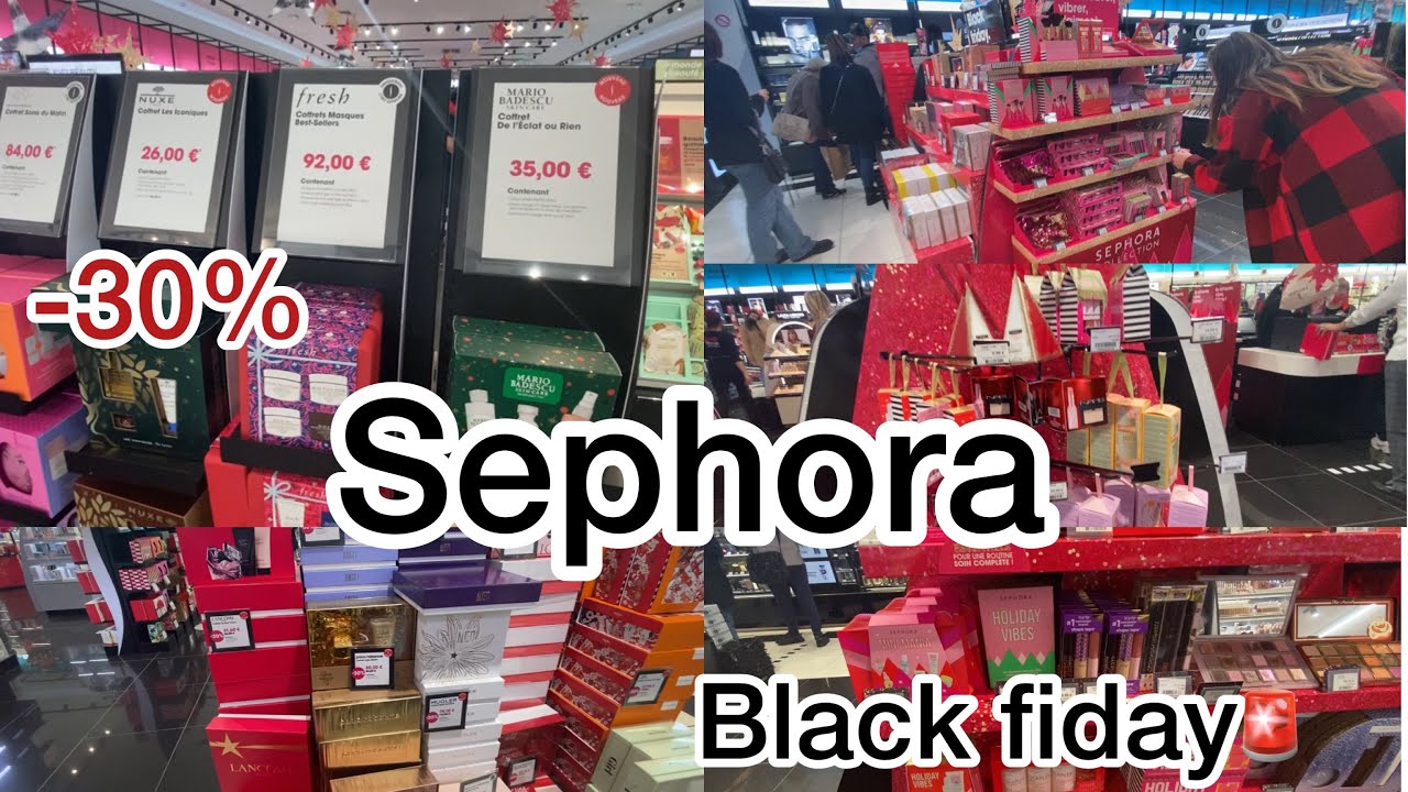 SEPHORA 🚨Black Friday 🚨PROMOTION DES COFFRET ET MAQUILLAGE 💄💋
