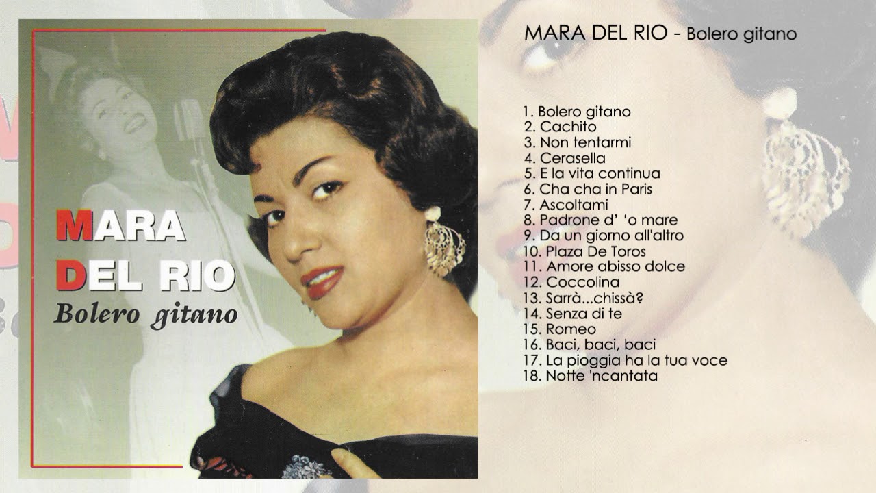 Mara Del Rio - Bolero gitano
