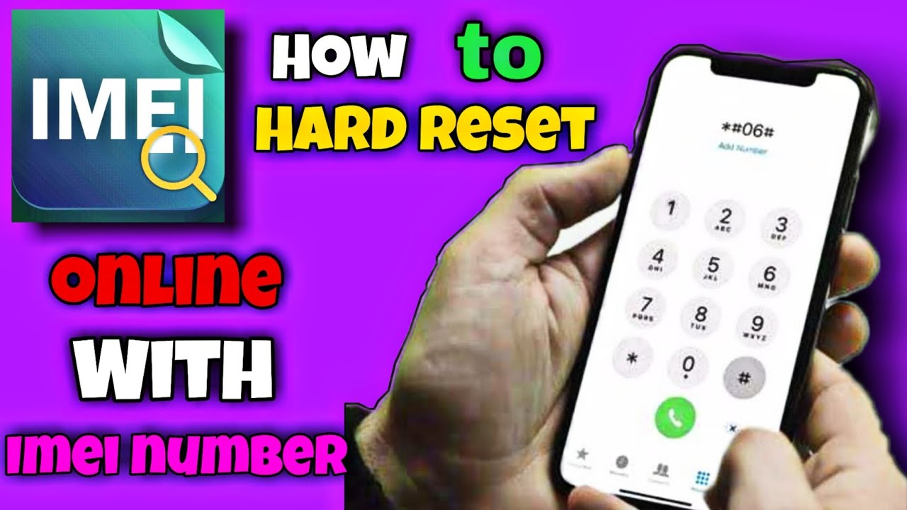 How to HARD RESET | Online with IMEI number