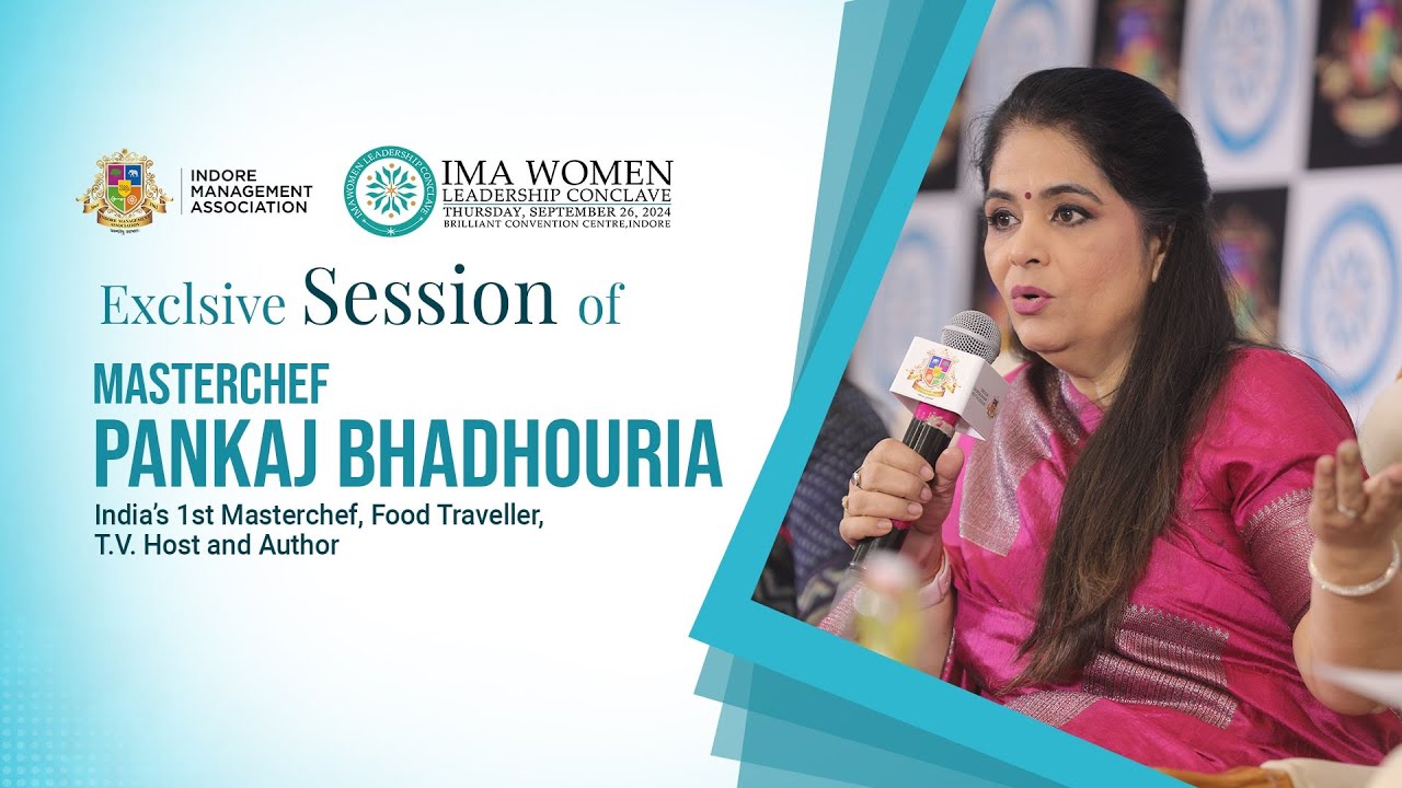 Masterchef Pankaj Bhadouria on Flavours of Fame | IMA Women Leadership Conclave 2024