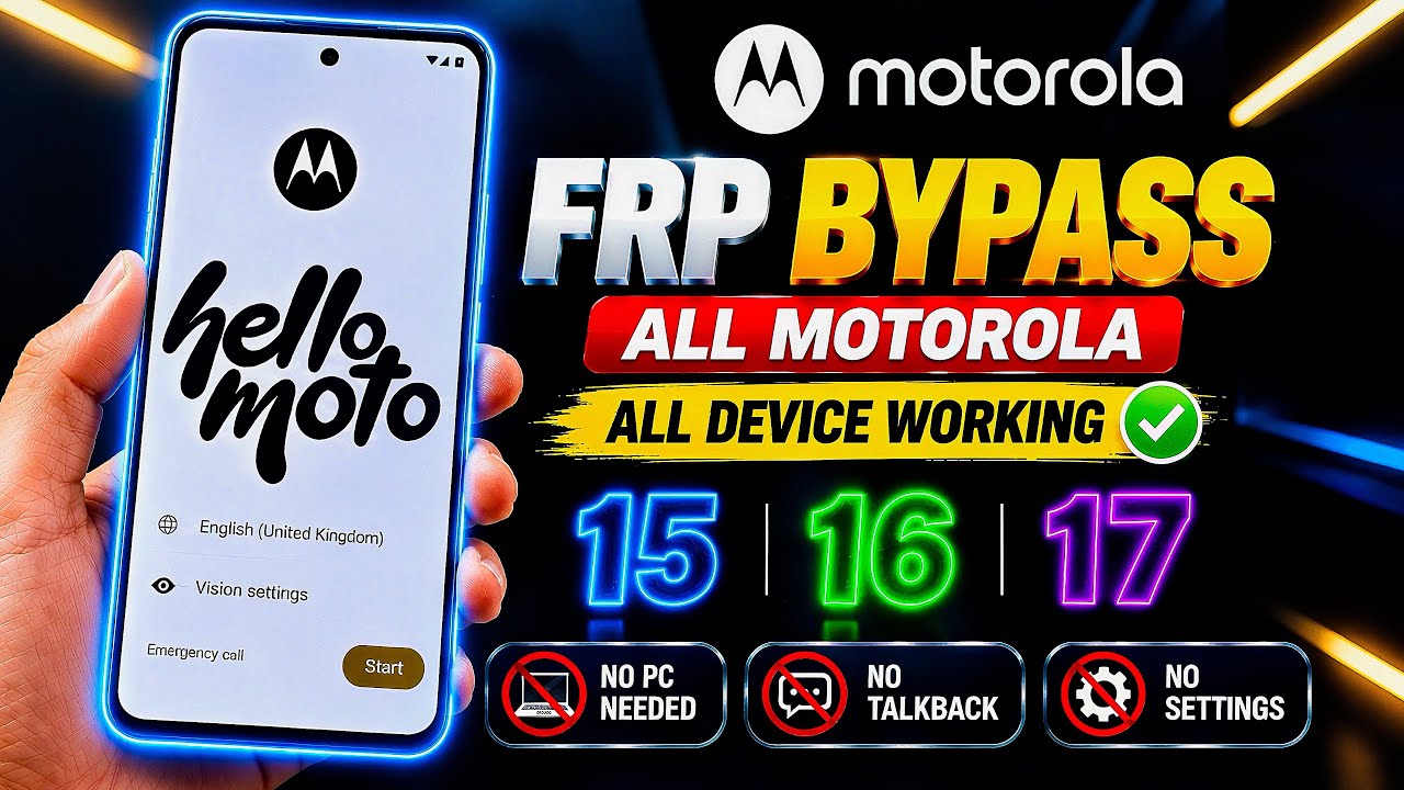 🔥 All Motorola FRP Bypass 2026 🔓 Google Lock | Android 15/16/17 | All Moto Models | No PC
