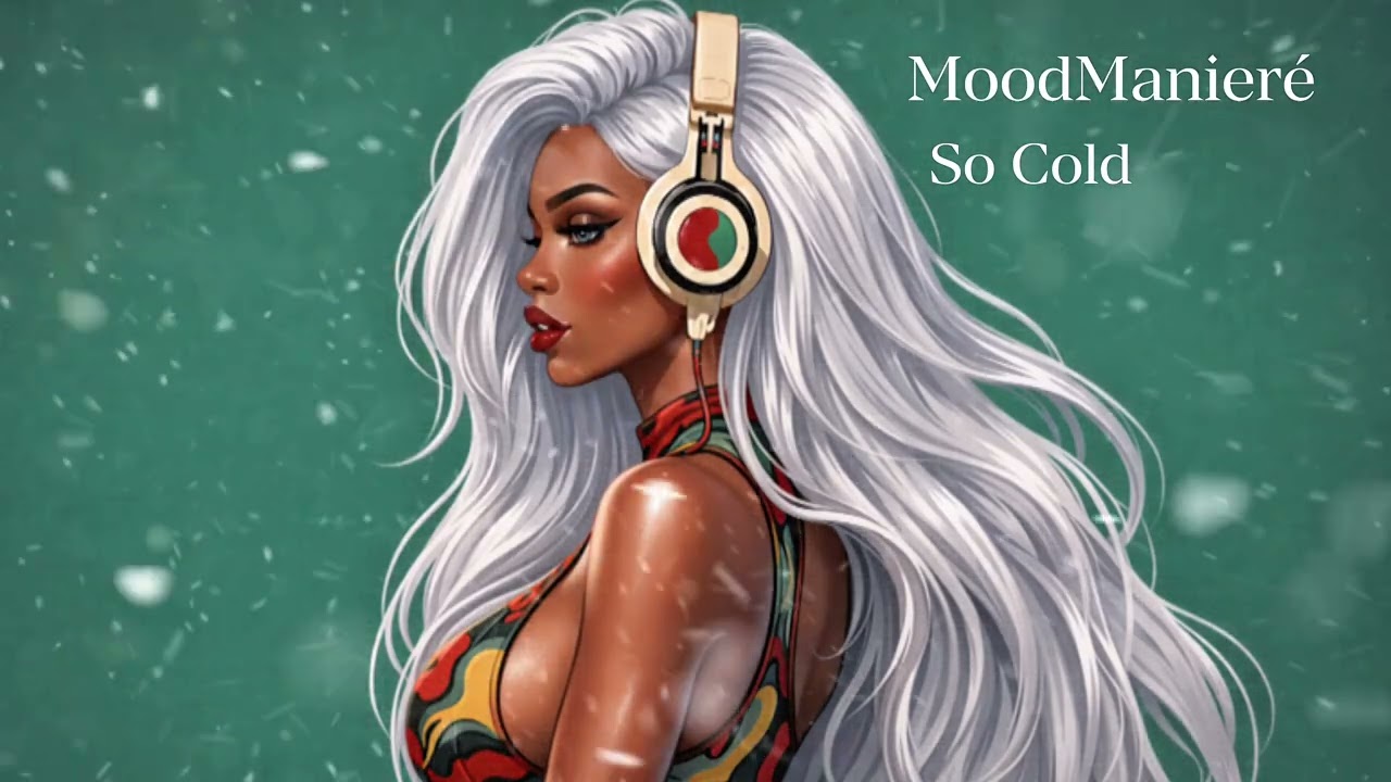 Moodmanieré | So Cold ●AfroJazz●ChillVibe● Hipnotic●Relax●WarmMood●