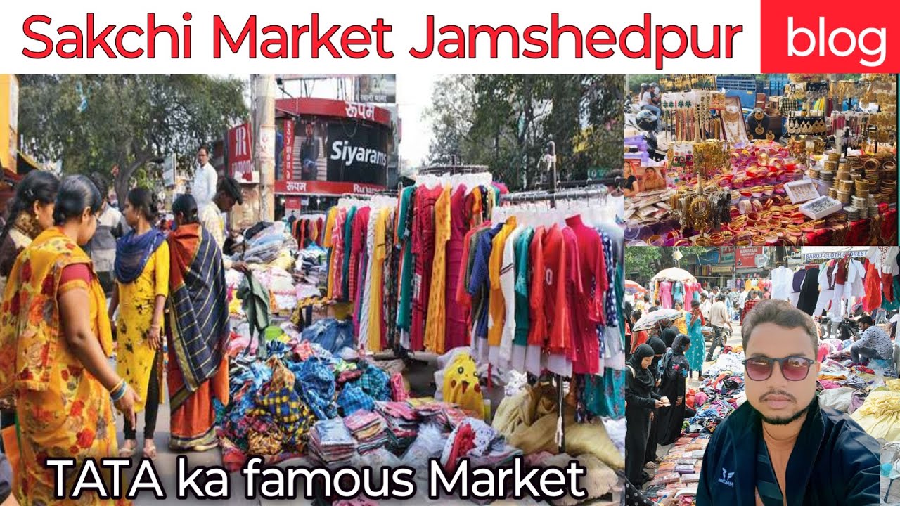 Sakchi Market Jamshedpur || क्या था जमसेदपुर का पहले नाम || सालों पुराना बाज़ार || Hk tour vlogs