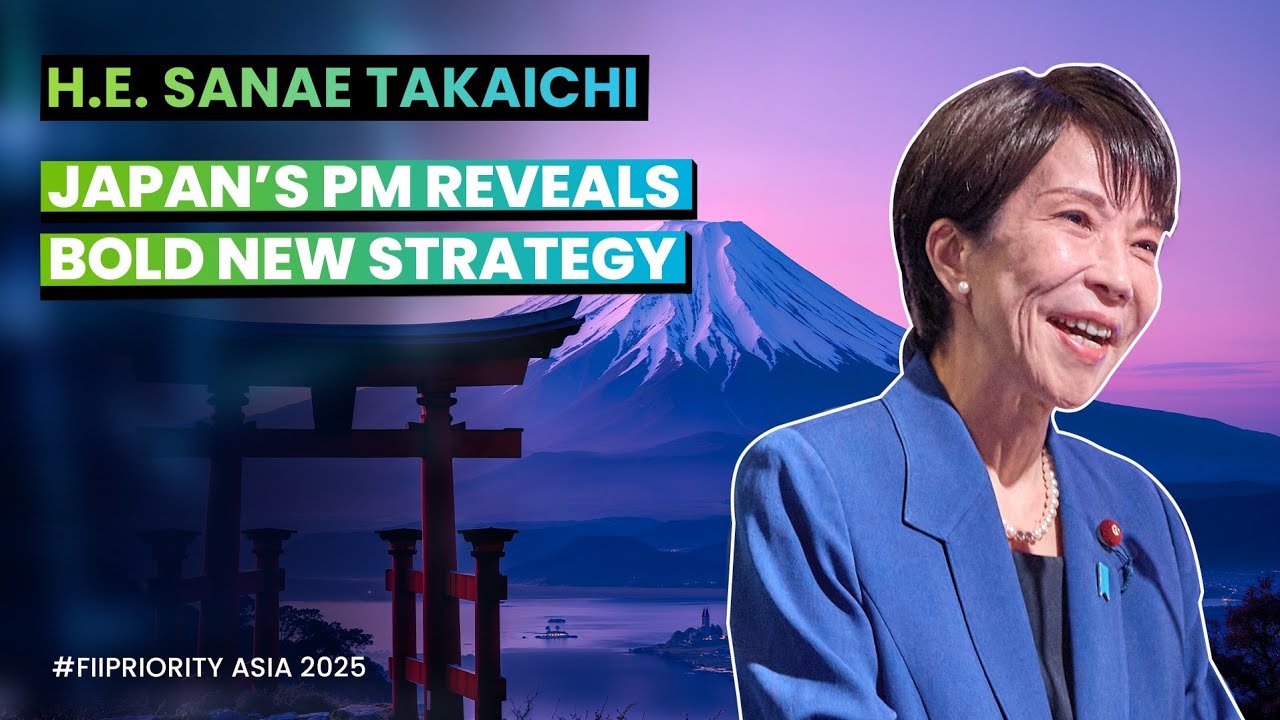 H.E. Sanae Takaichi, Prime Minister of Japan at FII PRIORITY Asia