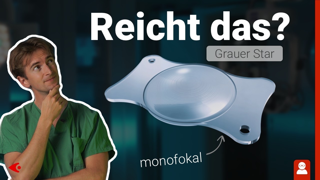 Monofokale Linse - Die sichere Standardlinse beim Grauen Star? Vorteile & Grenzen erklärt