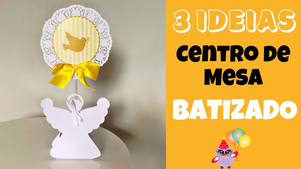 Diy Centro de mesa para batizado | 3 ideias para você arrasar!