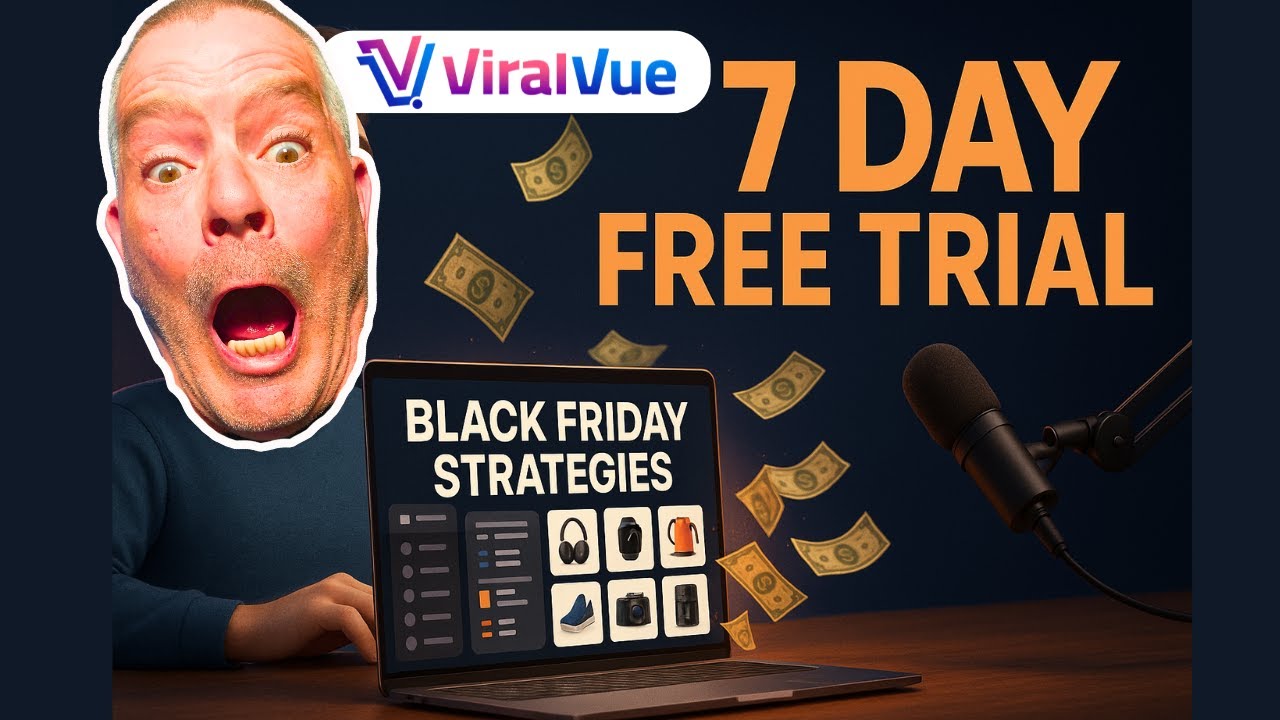 Black Friday Viral Vue Strategies