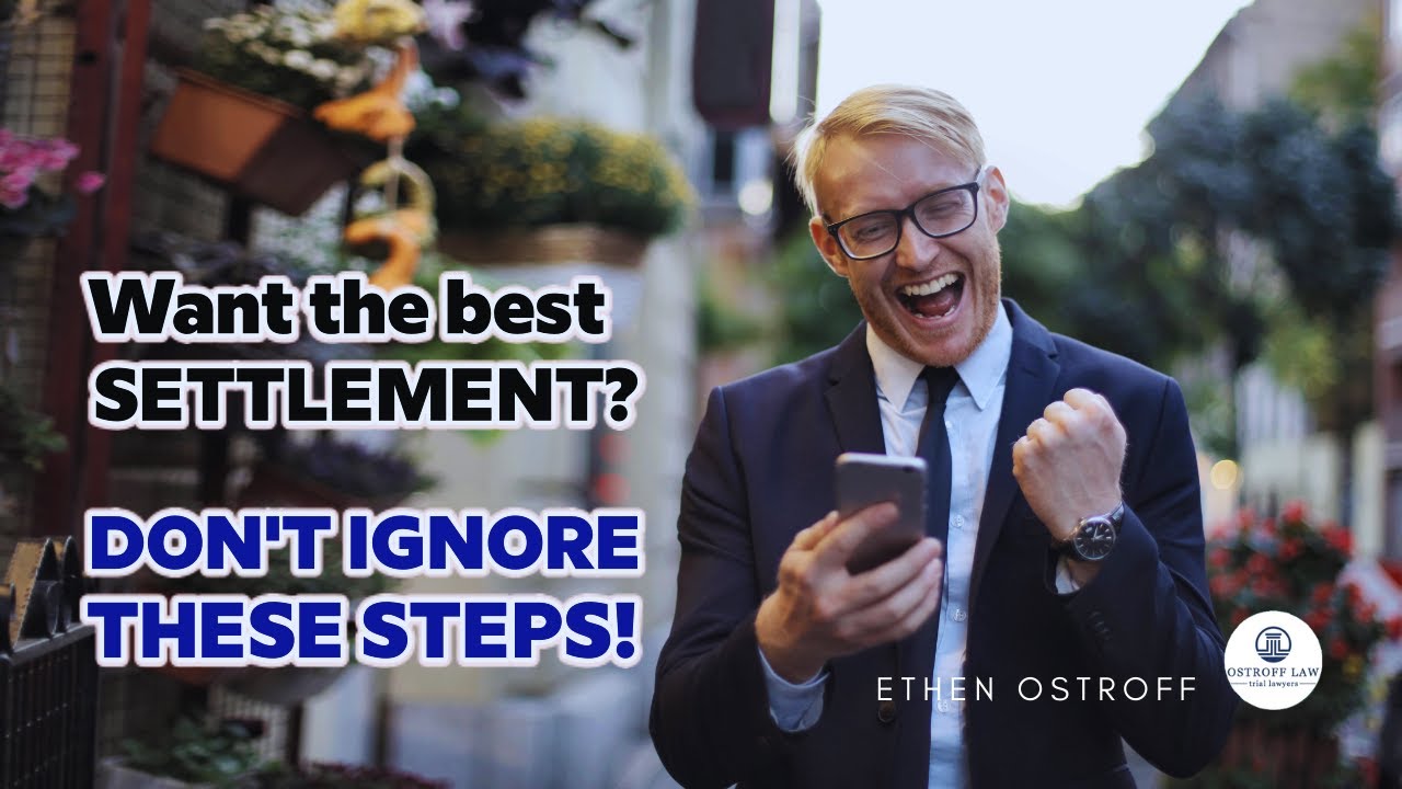 Important Steps of Personal injury Settlement | The injury settlement steps you should not ignore