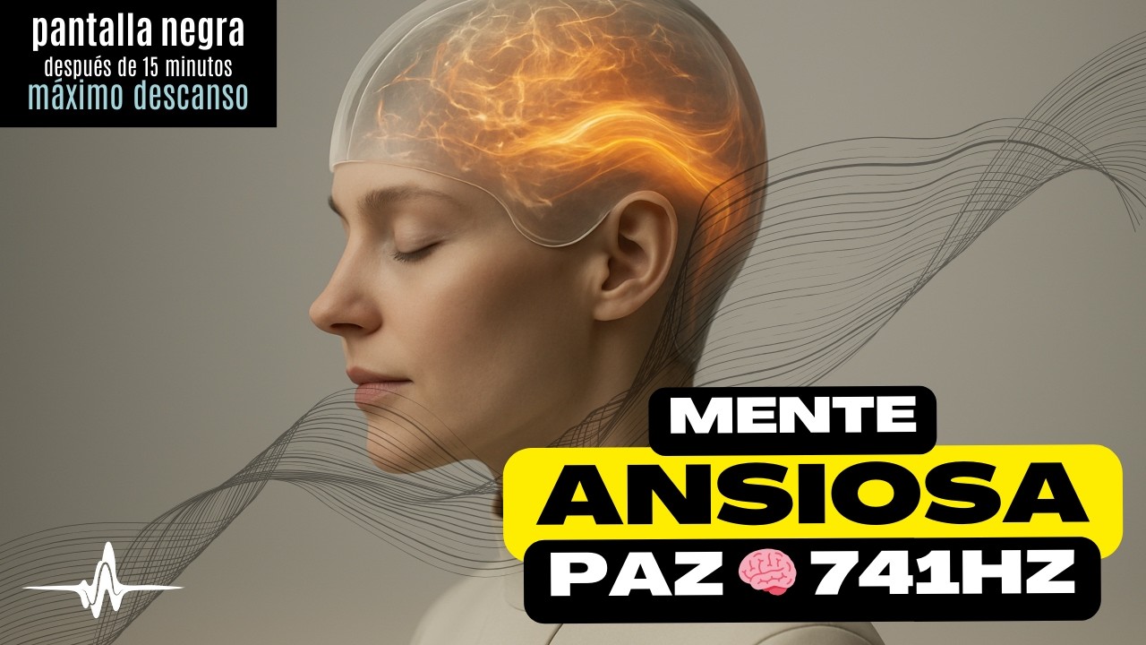 741Hz + Ondas Alpha 10Hz 🧠 Relajación Mental y Calma Interior (8 Horas)