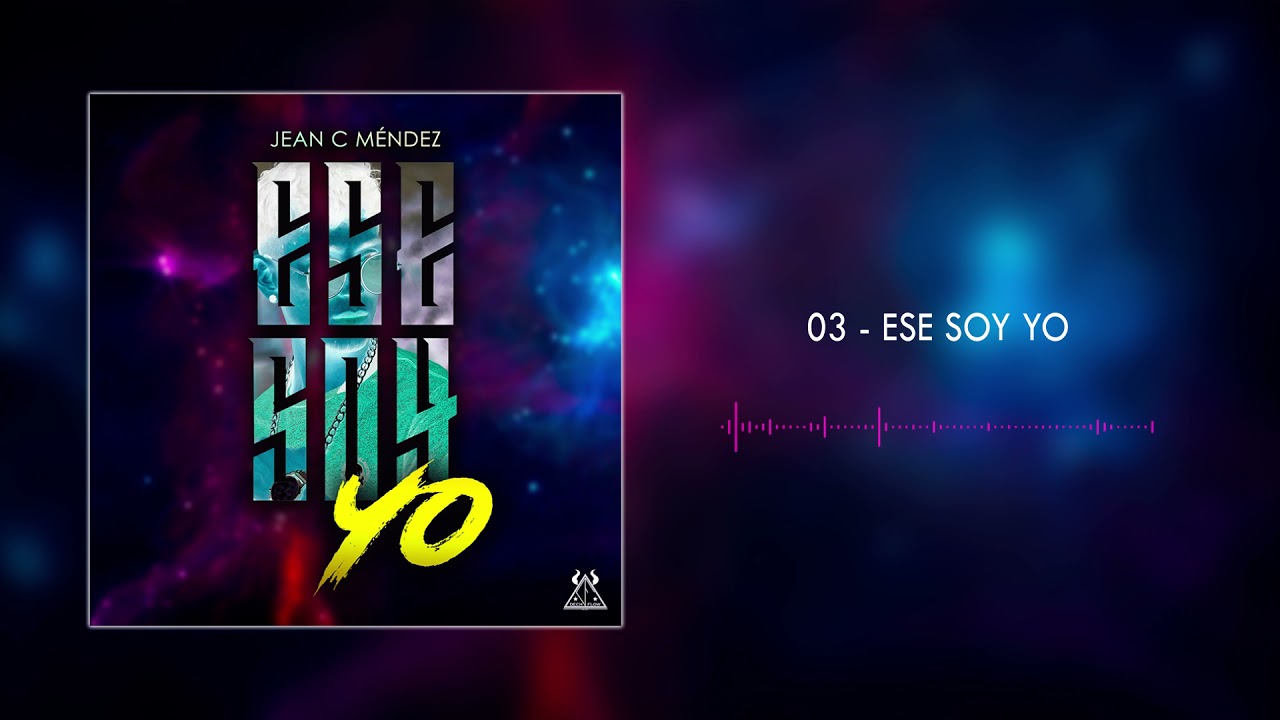 JEAN C MÉNDEZ - ESE SOY YO