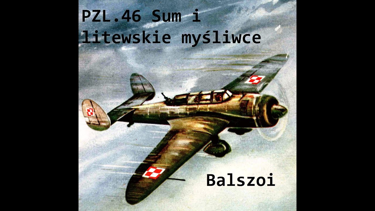 PZL.46 Sum | i litewskie myśliwce