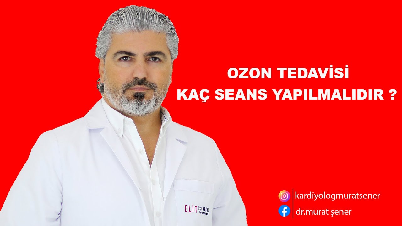OZON TEDAVİSİ KAÇ SEANS YAPILMADIR ?