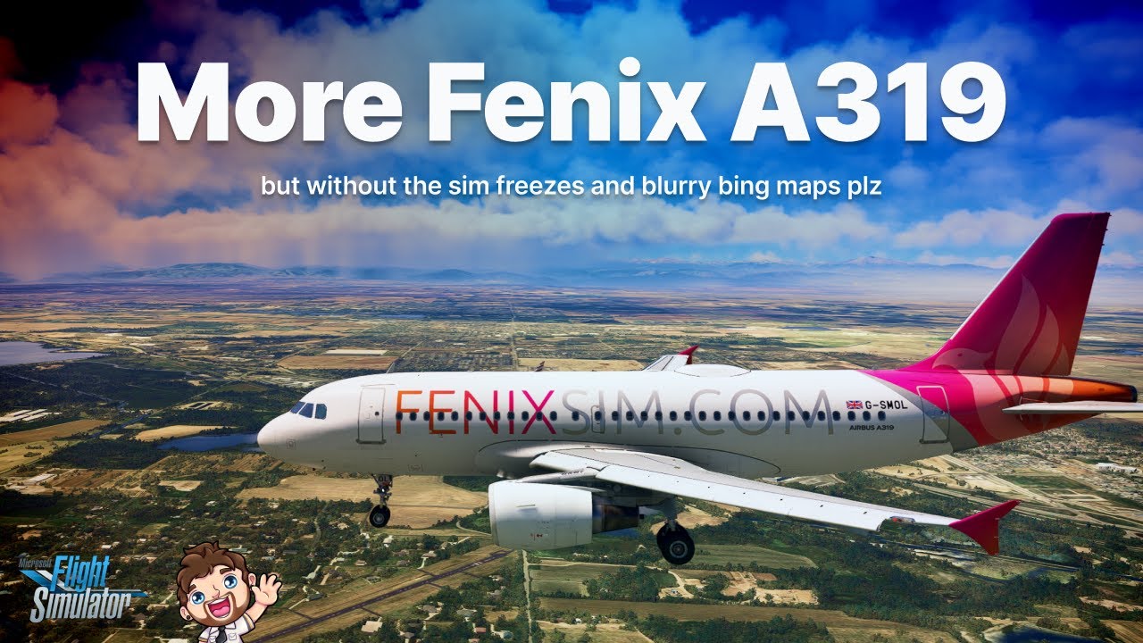 More Fenix A319 Flights 🐦&zwj;🔥 Microsoft Flight Simulator