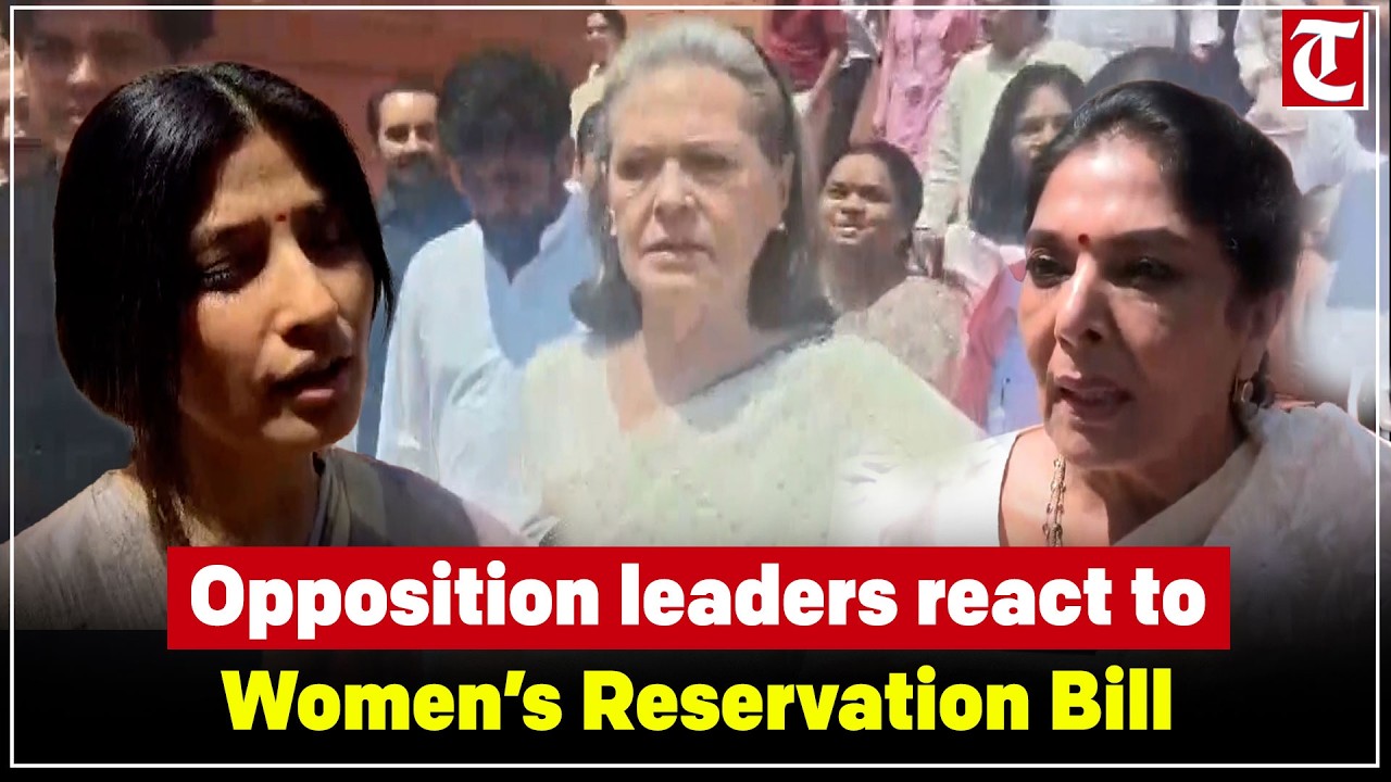 Opposition leaders react to Women&rsquo;s Reservation Bill, delimitation debate heats up in Delhi