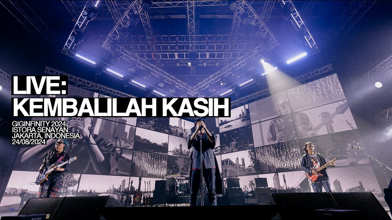 GIGI - Kembalilah Kasih (Live at GIGINFINITY 2024)