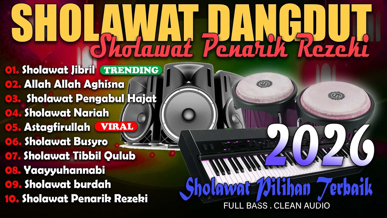 SHOLAWAT PELANCAR REZEKI TERBAIK PALING DI CARI | Jibril, Astagfirullah | SHOLAWAT TERPOPULER