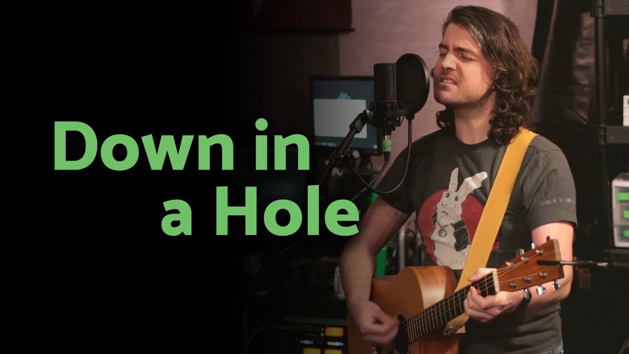 Down in a Hole - Acoustic Alice in Chains Cover