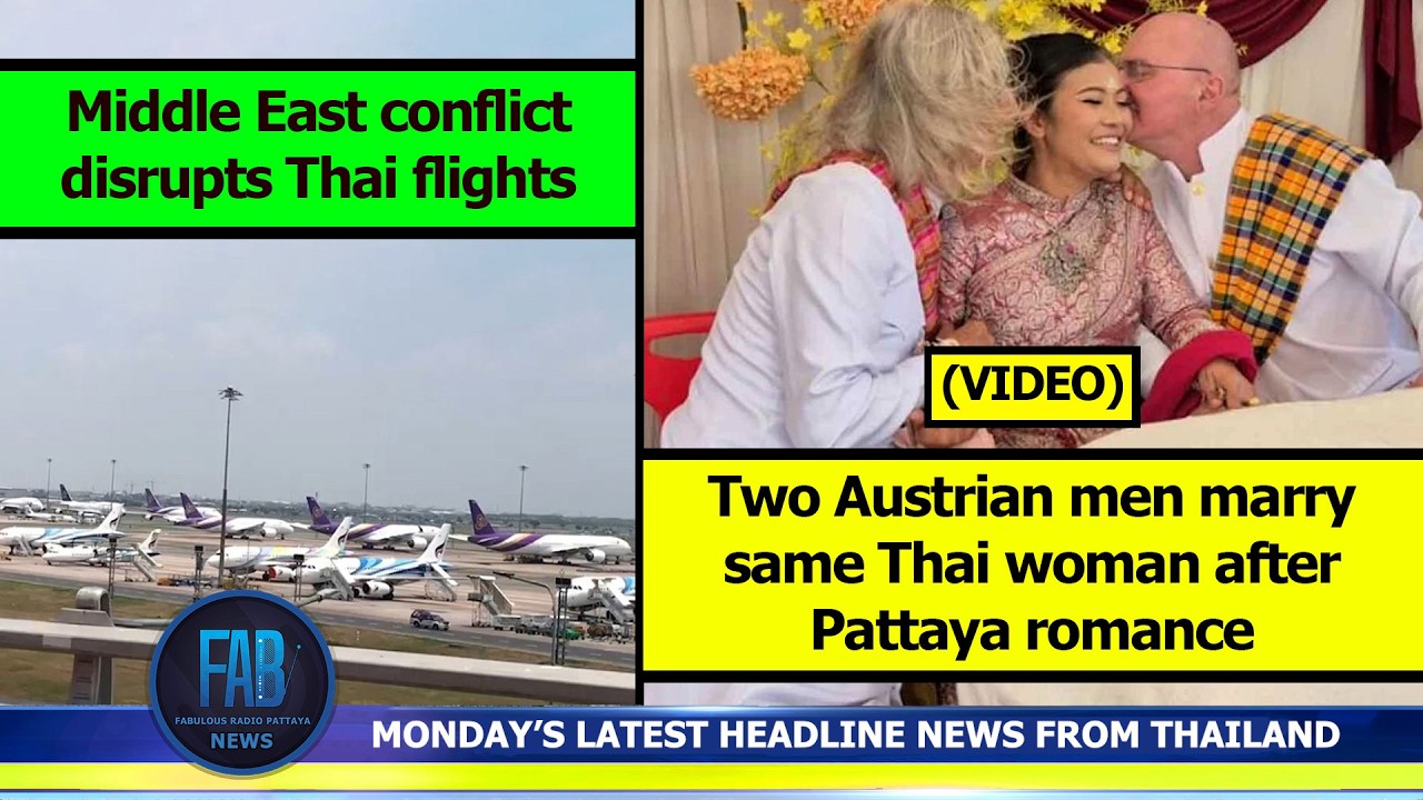 VERY LATEST NEWS FROM THAILAND in English (2 March 2026) from Fabulous Radio Pattaya