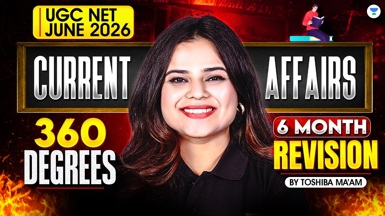 UGC NET Paper 1 Current Affairs 6 Months One Shot Complete Revision | Paper 1 2026 | Toshiba Mam