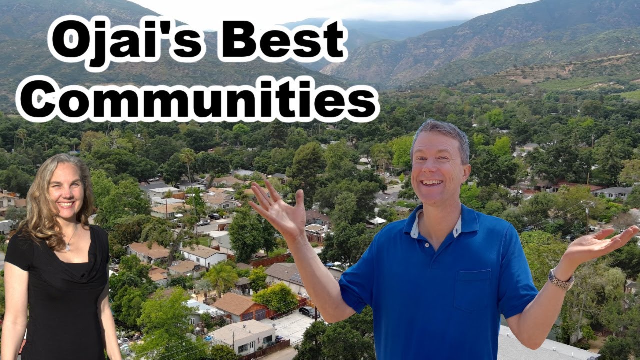 Living in Ojai, CA- Mira Monte and Meiners Oaks Neighborhoods